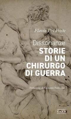 Cover Dissonanze. Storie di un chirurgo di guerra