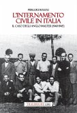 L' internamento civile in Italia. Il caso degli anglo-maltesi (1940-1945)