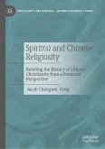 Spirit(s) and Chinese Religiosity Spirit(s) and Chinese Religiosity