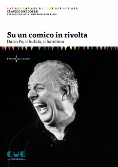 Cover Su un comico in rivolta. Dario Fo, il bufalo, il bambino