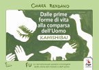 Dalle prime forme di vita alla comparsa dell'uomo. Kamishibai
