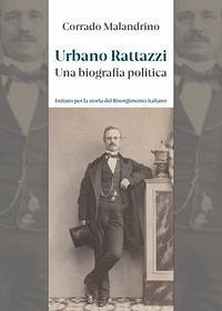Cover Urbano Rattazzi. Una biografia politica