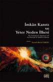 Imkan Kaniti ve Yeter Neden Ilkesi Imkan Kaniti ve Yeter Neden Ilkesi