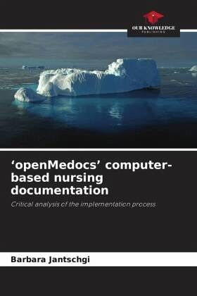 'openMedocs' computer-based nursing documentation 'openMedocs' computer-based nursing documentation