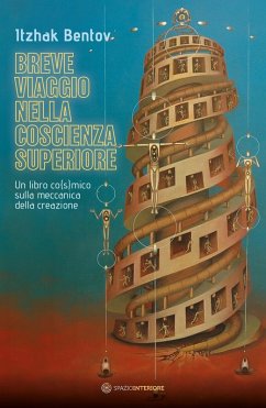 Cover Breve viaggio nella coscienza superiore. Un libro co(s)mico sulla meccanica della creazione