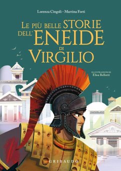 Cover Le più belle storie dell'Eneide di Virgilio