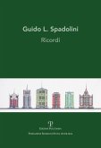 Guido L. Spadolini. Ricordi Guido L. Spadolini. Ricordi