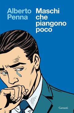Cover Maschi che piangono poco