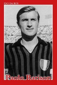 Paolo Barison - Da Ros, Ido Paolo Barison - Da Ros, Ido