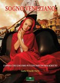 Sogno veneziano. L'opera che Giacomo Puccini non ha mai scritto Sogno veneziano. L'opera che Giacomo Puccini non ha mai scritto