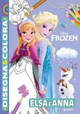 Elsa e Anna. Disney Frozen. Disegna & colora Elsa e Anna. Disney Frozen. Disegna & colora