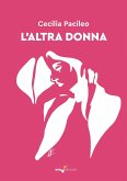 L' altra donna L' altra donna