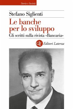 Cover Le banche per lo sviluppo. Gli scritti sulla rivista 'Bancaria'