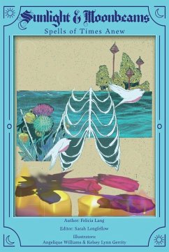 Cover Sunlight & Moonbeams - Spells of Times Anew