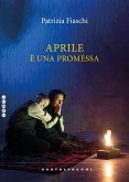 Aprile è una promessa Aprile è una promessa