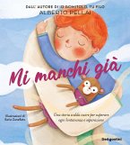 Mi manchi già Mi manchi già