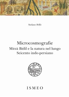 Cover Microcosmografie. Mirza Bidil e la natura nel Seicento indo-persiano