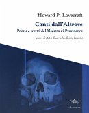 Canti dall'altrove. Poesie e scritti del Maestro di Providence Canti dall'altrove. Poesie e scritti del Maestro di Providence