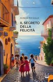 Il segreto della felicità