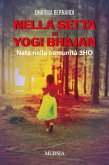 Nella setta dello Yogi Bhajan. Nata nella comunità 3HO Nella setta dello Yogi Bhajan. Nata nella comunità 3HO