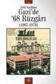 Gazide 68 Rüzgari 1967-1970 Gazide 68 Rüzgari 1967-1970
