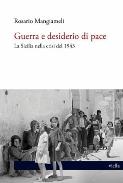 Cover Guerra e desiderio di pace. La Sicilia nella crisi del 1943