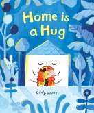 Home Is a Hug