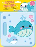 Balena. Acquacadabra Balena. Acquacadabra