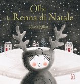 Ollie e la renna di Natale Ollie e la renna di Natale