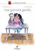 Una giornata gentile Una giornata gentile