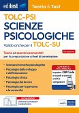 EdiTest Scienze Psicologiche TOLC-PSI. Teoria & Test. Teoria ed esercizi commentati per la preparazione ai test di ammissione EdiTest Scienze Psicologiche TOLC-PSI. Teoria & Test. Teoria ed esercizi commentati per la preparazione ai test di ammissione