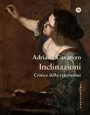 Inclinazioni. Critica della rettitudine Inclinazioni. Critica della rettitudine