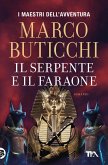 Il serpente e il faraone Il serpente e il faraone