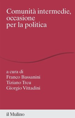 Comunità intermedie, occasione per la politica