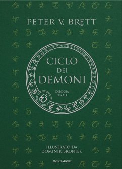 Il Ciclo dei demoni. Dilogia finale - Brett, Peter V.