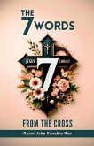 The Seven Words From The Cross