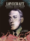 Lovecraft. Memorie dall'abisso Lovecraft. Memorie dall'abisso