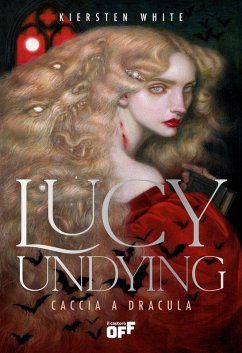 Cover Lucy Undying. Caccia a Dracula