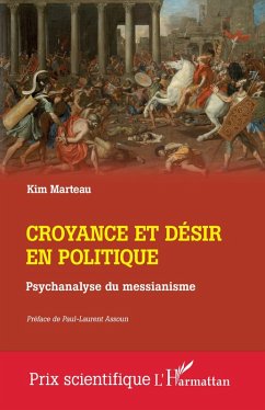Croyance et désir en politique - Marteau, Kim