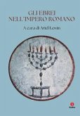 Gli ebrei nell'impero romano Gli ebrei nell'impero romano