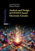 Analysis and design of CNTFET based electronic circuits Analysis and design of CNTFET based electronic circuits