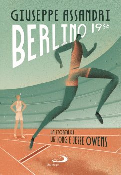 Cover Berlino 1936. La storia di Luz Long e Jesse Owens