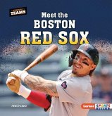 Meet the Boston Red Sox