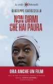 Non dirmi che hai paura Non dirmi che hai paura