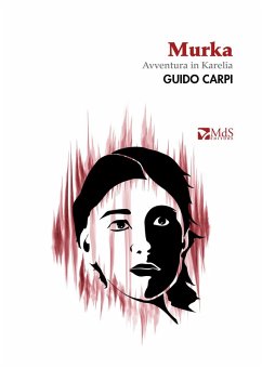 Cover Murka. Avventura in Karelia