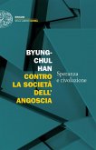 Contro la società dell'angoscia. Speranza e rivoluzione Contro la società dell'angoscia. Speranza e rivoluzione