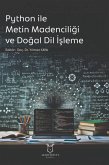 Python Ile Metin Madenciligi ve Dogal Dil Isleme Python Ile Metin Madenciligi ve Dogal Dil Isleme