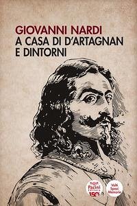 Cover A casa di D'Artagnan e dintorni
