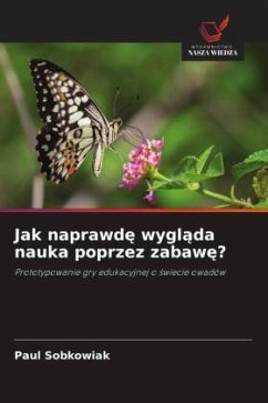 Cover Jak naprawd¿ wygl¿da nauka poprzez zabaw¿?