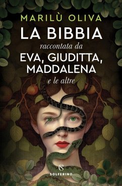 Cover La Bibbia raccontata da Eva, Giuditta, Maddalena e le altre